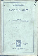 Samayapradipa of Sridata Upadhyaya (bibliotheca Indica - A Collection of Oriental Works) [Hardcover]