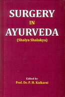 Surgery in Ayurveda [Paperback] Ed. Prof. Dr. P.H. Kulkarni