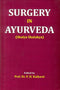 Surgery in Ayurveda [Paperback] Ed. Prof. Dr. P.H. Kulkarni