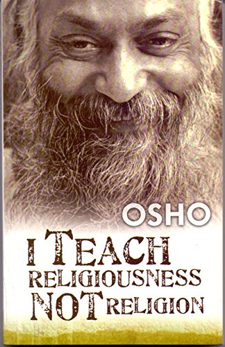 I Teach Religiousness Not Religion [Paperback]
