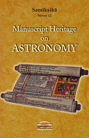 Manuscript Heritage on Astronomy [Hardcover] [Jan 01, 2017] V. Venkataramana Reddy V. Venkataramana Reddy
