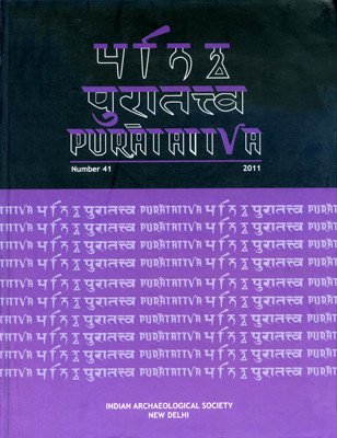 Puratattva (Vol. 41: 2011): Bulletin of the Indian Archaeological Society [Hardcover] K.N. Dikshit