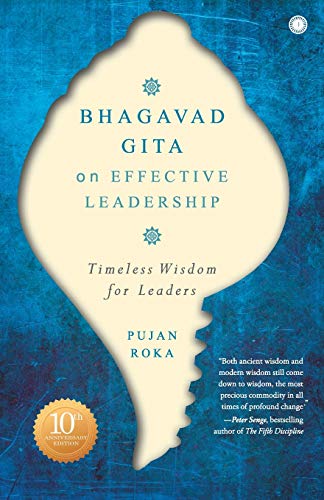 Bhagavad Gita on Effective Leadership [Paperback] Pujan Roka