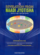 Revelations from Naadi Jyotisha : Based on Brighu Nandi Nadi System [Paperback] Satyanarayana Naik