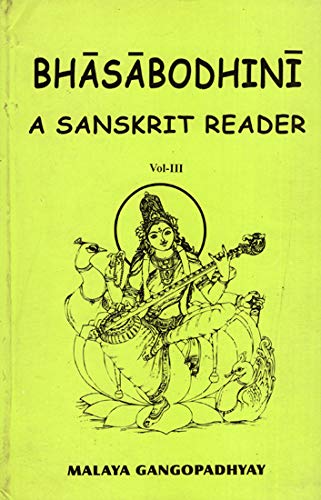 Sri Satguru Publications Bhasabodhini: A Sanskrit Reader [Paperback] M.Gangopadhyay
