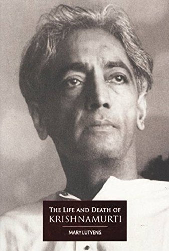 Life And Death Of Krishnamurti [Paperback] KRISHNAMURTI