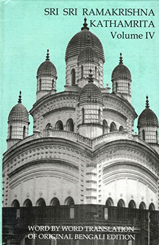 Sri Sri Ramakrishna Kathamrita , Vol. 4 [Hardcover] &#34; M.&#34; (Mahendranath Gupta) and Translated by Dharm Pal Gupta