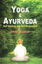 Yoga & Ayurveda: Self Healing and Self-Realization [Paperback] David Frawley