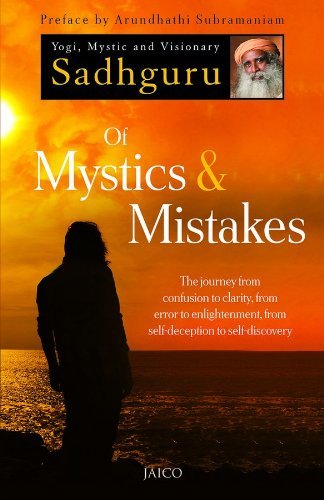Of Mystics & Mistakes [Paperback] Sadhguru