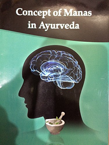 Concept Of Manas In Ayurveda [Paperback] Dr. Rashi Sharma
