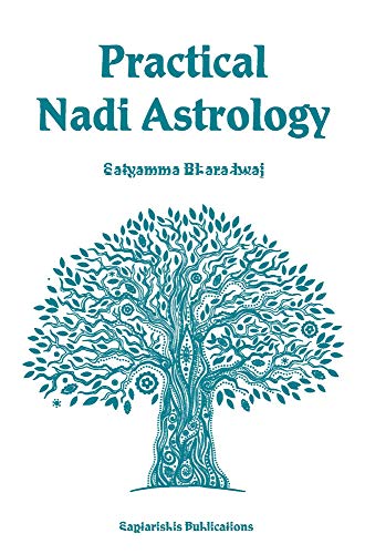 Practical Nadi Astrology [Paperback] Satyamma Bharadwaj
