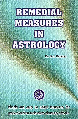 Remedial Measures in Astrology [Paperback] G. S. Kapoor