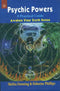 Psychic, Powers: A Practical Guide - Awaken Your Sixth Sense [Paperback] Melita Denning and Osborne Phillips