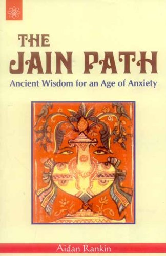 The Jain Path [Paperback] Aidan Rankin