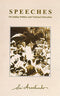 Speeches - On Indian Politics and National Education [Paperback] Sri Aurobindo