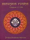 Bhavishya Purana : Chapters 117-150 (Volume 4) [Hardcover] [Jan 01, 2014] Translated by : Bhumipati Das and Edited by : Purnaprajna Dasa Translated by : Bhumipati Das and Edited by : Purnaprajna Dasa