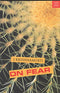 On Fear [Paperback] J. Krishnamurti
