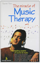 The Miracle of Music Therapy [Paperback] Rajendra Menen