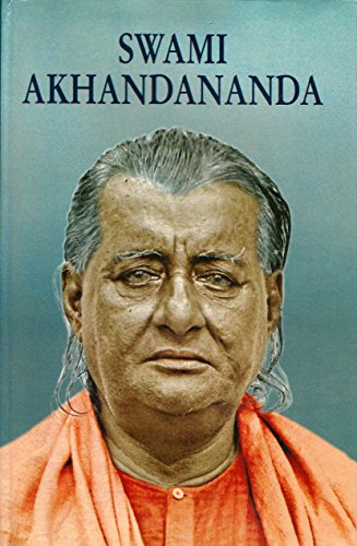 Swami Akhandananda [Hardcover] Swami Annadananda