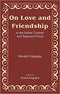 On Love and Friendship [Hardcover] Manashi Dasgupta