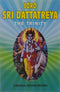 Lord Sri Dattatreya-The Trinity [Paperback]