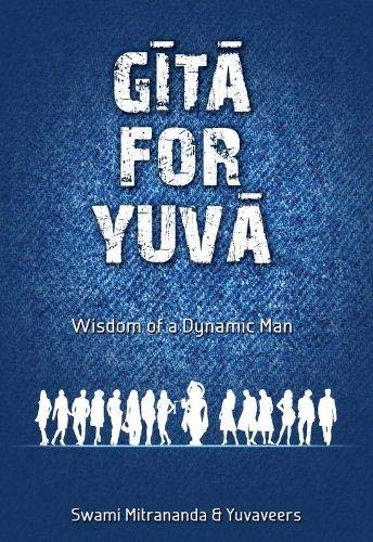 Gita For Yuva [Paperback] Swami Mitananda