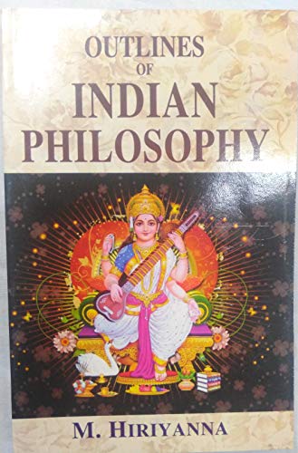 Outlines of Indian Philosophy [Paperback] M. Hiriyanna