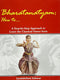 Bharatanatyam: How To…: A Step-by Step Approach To Learn The Classical Dance Form