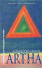 Artha: Meaning: Foundations of Philosophy in India: Testimony and the Theory of Meaning in Indian Philosophical Analysis [Paperback] Jonardon Ganeri