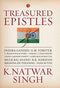 Treasured Epistles [Hardcover] K. Natwar Singh