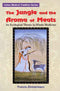 Jungle and the Aroma of Meats: An Ecological Theme in Hindu Medicine (Comparative Studies of Health Systems & Medical Care) [Hardcover] Francis Zimmermann