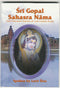 Sri Gopal Sahasra Nama: One Thousand Names of Lord Gopala Krsna [Paperback]