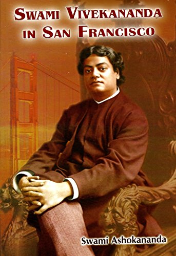Swami Vivekananda in San Francisco [Paperback] Swami Ashokananda