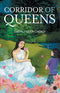 Corridor of Queens [Paperback] Choksi, Shefali Shah