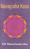 Navagraha Kosa (2 Volume Set) [Hardcover] S.K. Ramachandra Rao