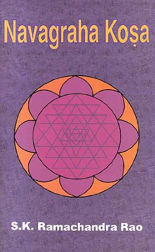 Navagraha Kosa (2 Volume Set) [Hardcover] S.K. Ramachandra Rao