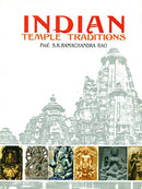 Indian Temple Traditions [Hardcover] Prof. S. K. Ramachandra Rao