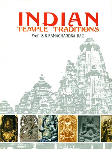 Indian Temple Traditions [Hardcover] Prof. S. K. Ramachandra Rao
