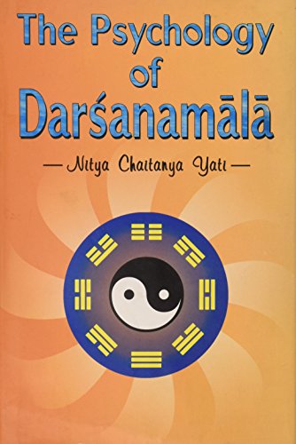 The Psychology of Darsanamala [Hardcover] Guru Nitya Chaitanya Yati