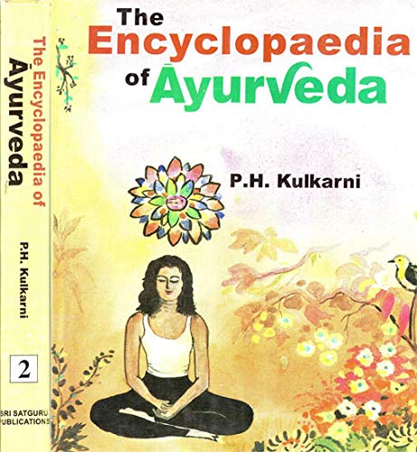 The Encyclopaedia of Ayurveda-2 Vols.(Set) [Hardcover] Prof. Dr. P.H. Kulkarni