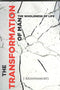 The Transformation of Man ; The Wholeness of Life [Paperback] Krishnamurti J.?