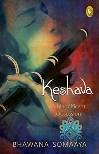 Keshava: A magnificent obsession by  Bhawana Somaaya