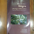 Miracle Tree: Shigru [Paperback] Dr. P.S.Byadgi