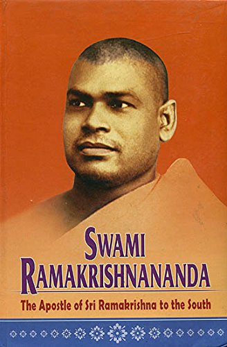 Swami Ramakrishnananda (The Apostle of Sri Ramakrishna to The South) [Hardcover]