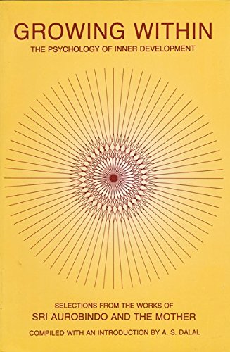 Growing Within: The Psychology of Inner Development [Paperback] A.S. Dalal
