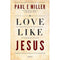 Love Like Jesus