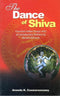 The Dance of Shiva: Fourteen Indian essays with preface and introduction