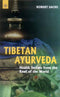 Tibetan Ayurveda