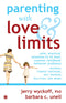 Parenting with Love & Limits