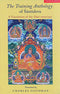 The Training Anthology of Santideva: A Translation of the Siksa - samuccaya [Paperback] Charles Goodman